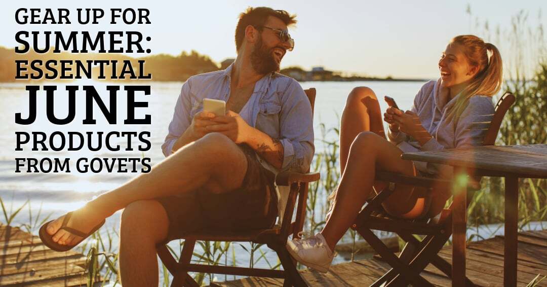 Gear Up for Summer: Essential June Products from GoVets