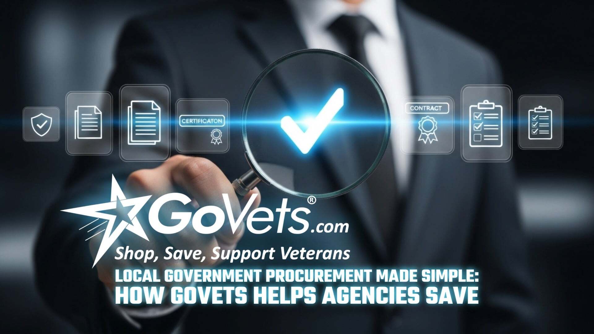 Local Government Procurement Made Simple: How GoVets Helps Agencies Save