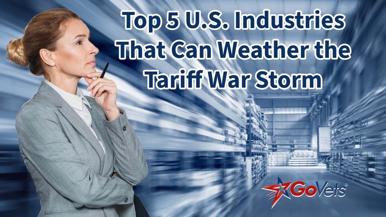 Top U.S. industries that can weather the Tariff War Storm