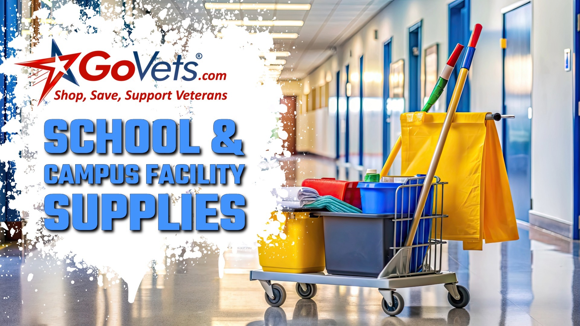 School & Campus Facility Supplies: Cleaning, Safety, and Maintenance Essentials